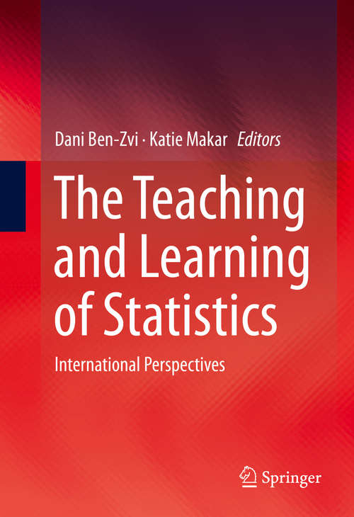 Book cover of The Teaching and Learning of Statistics: International Perspectives (1st ed. 2016)