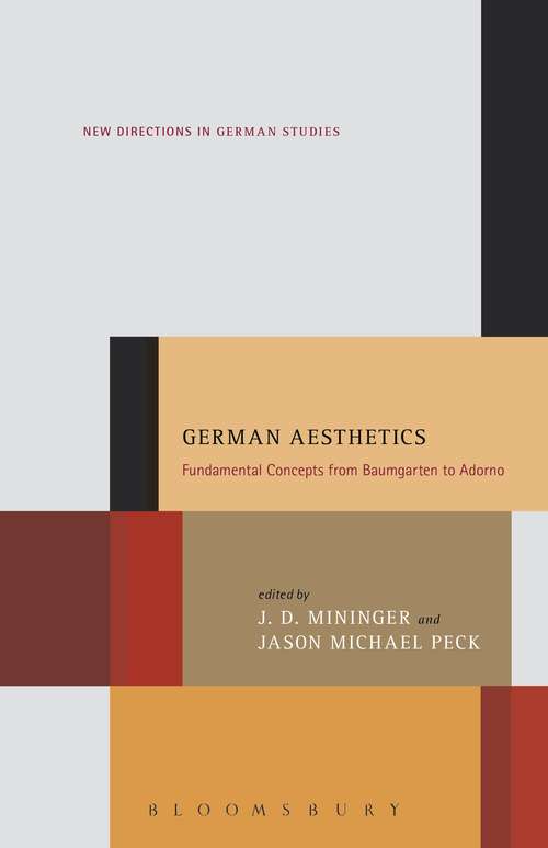 Book cover of German Aesthetics: Fundamental Concepts from Baumgarten to Adorno (New Directions in German Studies)