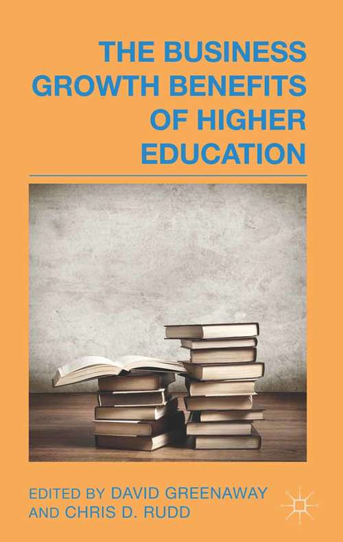 Book cover of The Business Growth Benefits of Higher Education (2014)