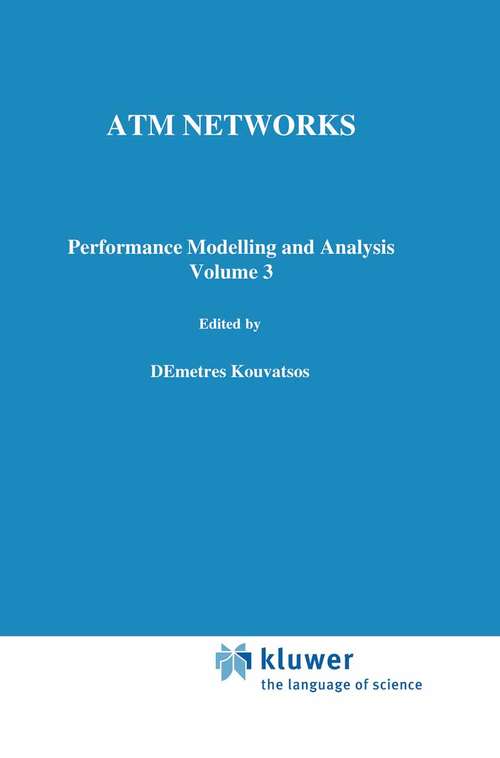 Book cover of ATM Networks: Performance Modelling and Evaluation (1st ed. 1997) (IFIP Advances in Information and Communication Technology)