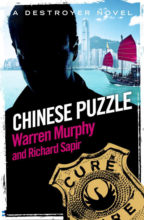 Book cover of Chinese Puzzle: Number 3 in Series (The Destroyer #3)