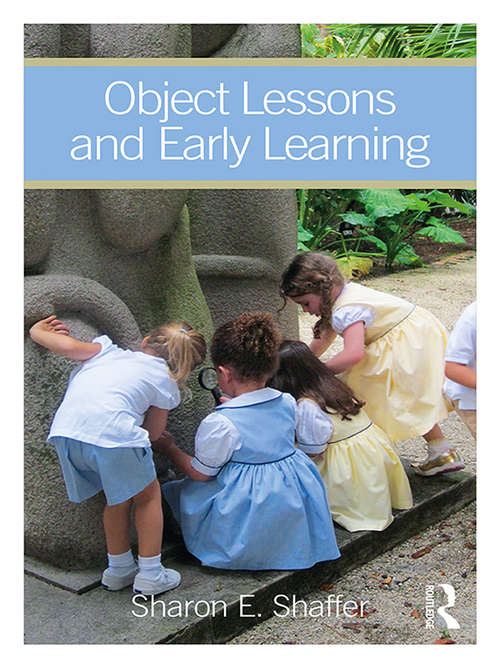 Book cover of Object Lessons and Early Learning