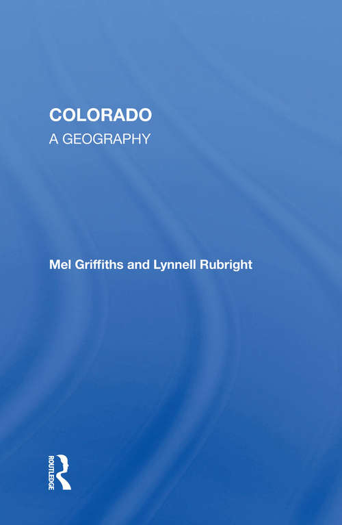 Book cover of Colorado: A Geography