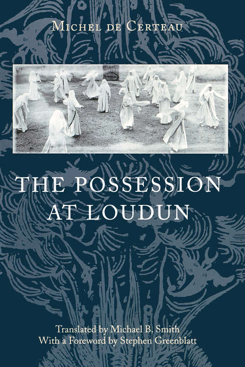 Book cover of The Possession at Loudun (The\other Voice In Early Modern Europe Ser.)