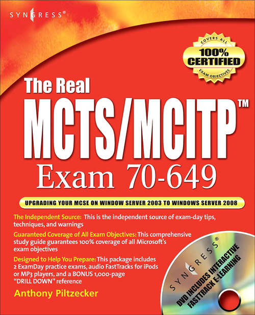 Book cover of The Real MCTS/MCITP Exam 70-649 Prep Kit: Independent and Complete Self-Paced Solutions