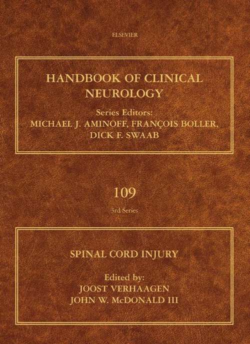 Book cover of Spinal Cord Injury (Handbook of Clinical Neurology: Volume 109)