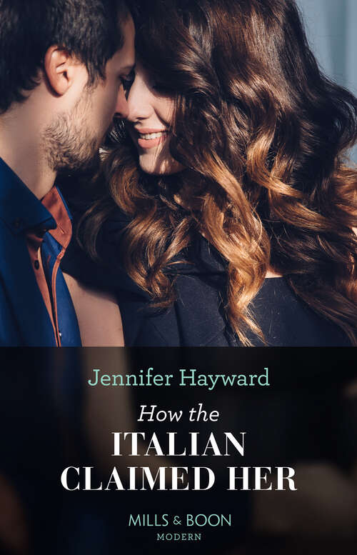 Book cover of How The Italian Claimed Her (Mills & Boon Modern) (ePub edition)