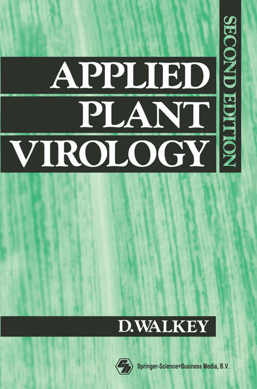Book cover of Applied Plant Virology (2nd ed. 1991)