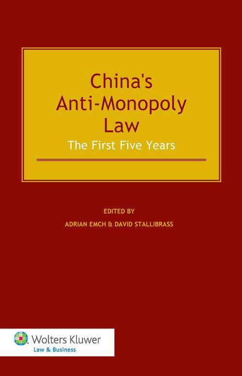 Book cover of China's Anti-Monopoly Law: The First Five Years