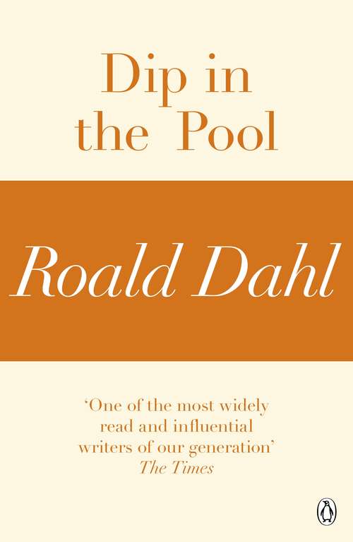 Book cover of Dip in the Pool (A Roald Dahl Short Story)