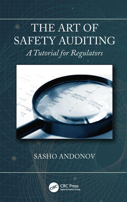 Book cover of The Art of Safety Auditing: A Tutorial for Regulators