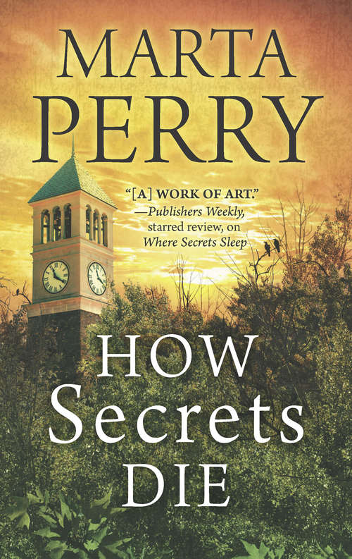 Book cover of How Secrets Die (ePub edition) (House of Secrets #3)