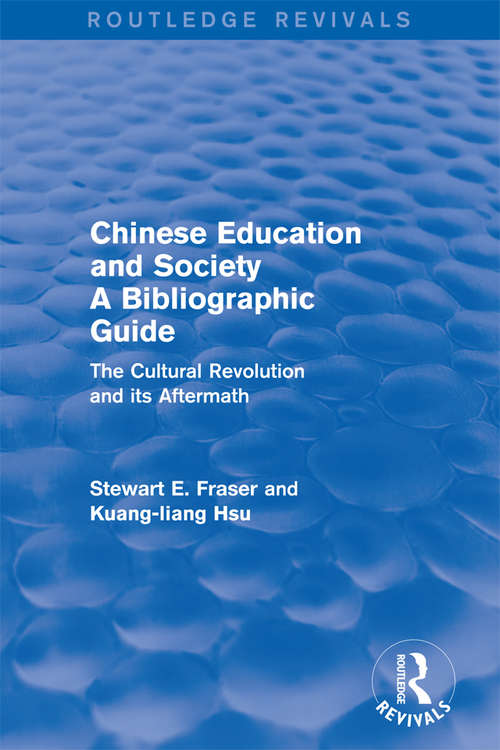 Book cover of Chinese Education and Society A Bibliographic Guide: A Bibliographic Guide
