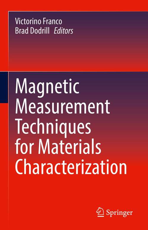 Book cover of Magnetic Measurement Techniques for Materials Characterization (1st ed. 2021)