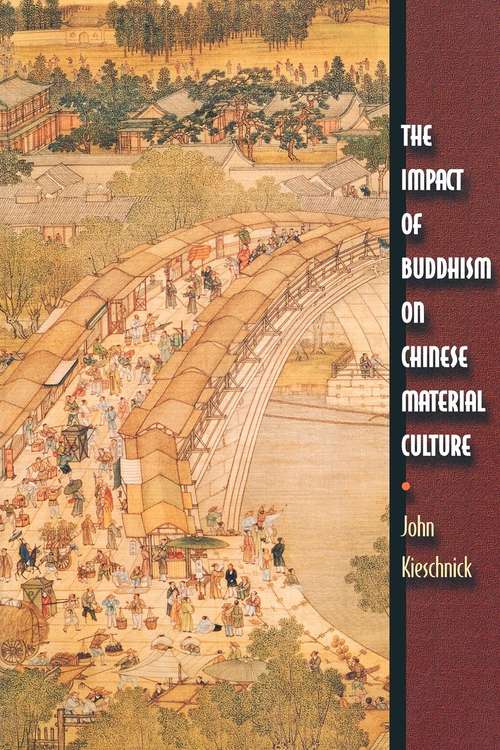 Book cover of The Impact of Buddhism on Chinese Material Culture