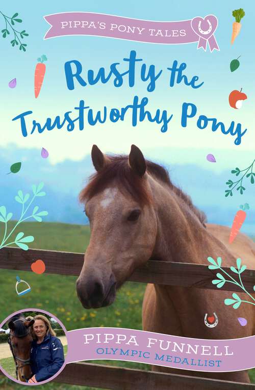 Book cover of Rusty the Trustworthy Pony (Pippa's Pony Tales #15)