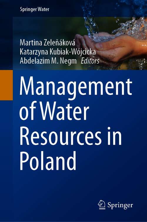 Book cover of Management of Water Resources in Poland (1st ed. 2021) (Springer Water)