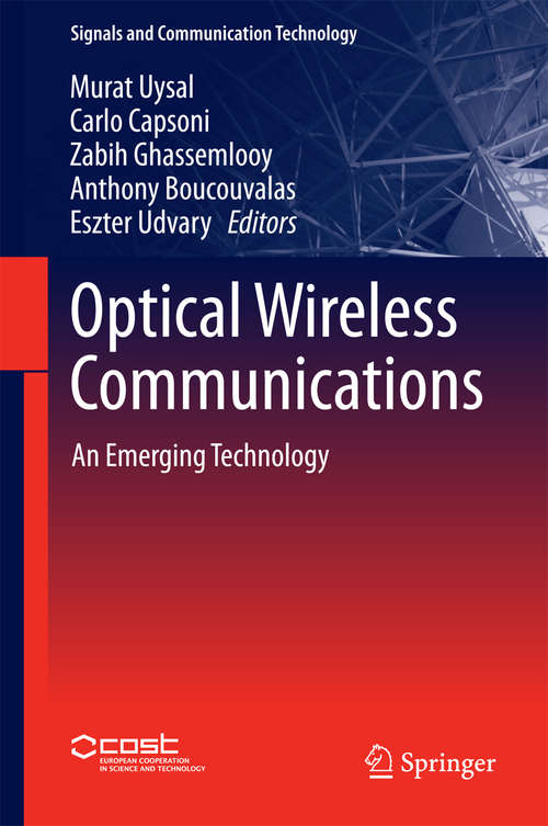 Book cover of Optical Wireless Communications: An Emerging Technology (1st ed. 2016) (Signals and Communication Technology)