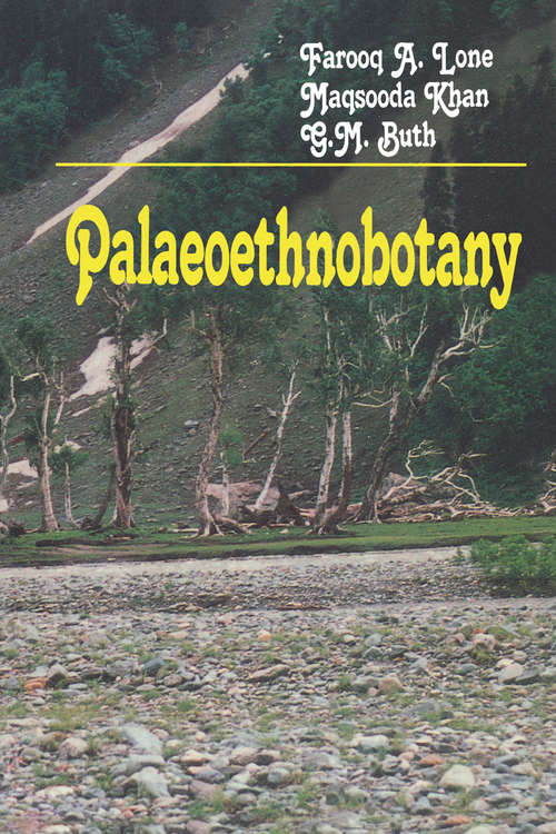 Book cover of Palaeoethnobotany: Plants and Ancient Man in Kashmir