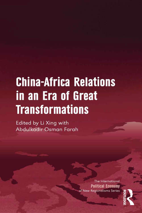 Book cover of China-Africa Relations in an Era of Great Transformations (New Regionalisms Series)