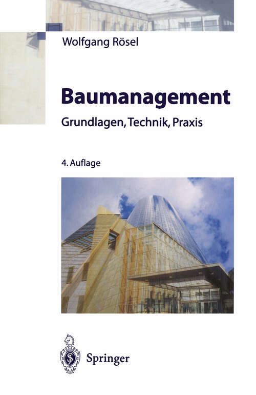 Book cover of Baumanagement: Grundlagen, Technik, Praxis (4. Aufl. 2000)