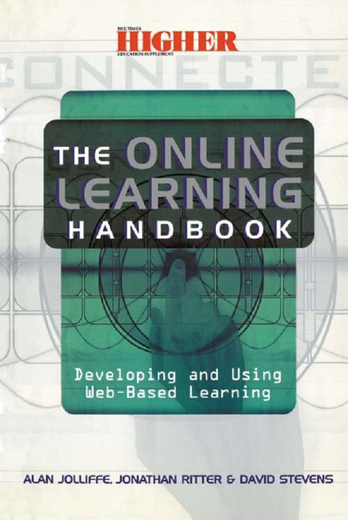 Book cover of The Online Learning Handbook: Developing and Using Web-based Learning