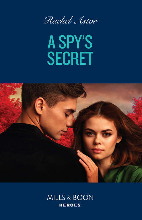 Book cover of A Spy's Secret