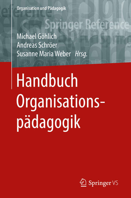 Book cover of Handbuch Organisationspädagogik (Organisation und Pädagogik #17)