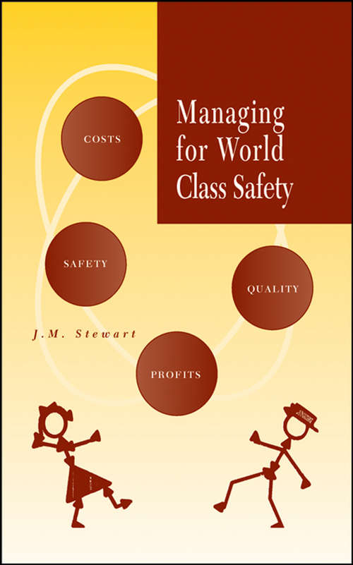 Book cover of Managing for World Class Safety