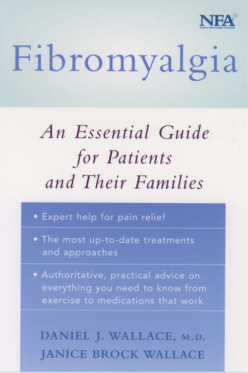 Book cover of Fibromyalgia: An Essential Guide for Patients and Their Families