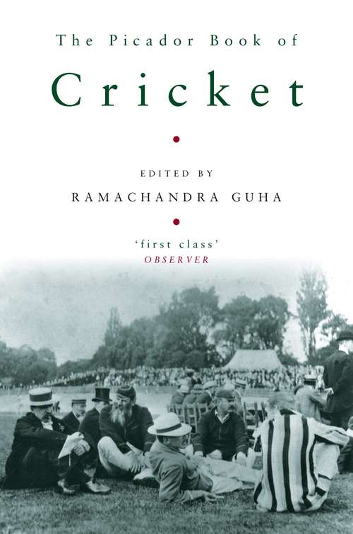 Book cover of The Picador Book of Cricket (2)