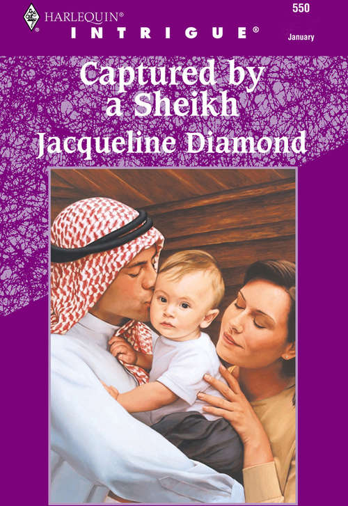 Book cover of Captured By A Sheikh (ePub First edition) (Mills And Boon Intrigue Ser. #1)