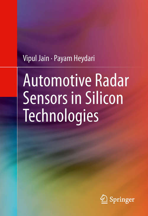 Book cover of Automotive Radar Sensors in Silicon Technologies (2012)
