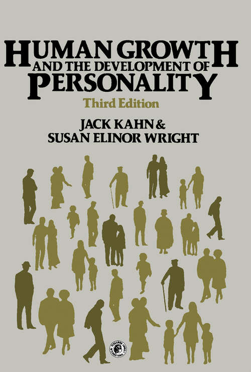 Book cover of Human Growth and the Development of Personality: Social Work Series (3)
