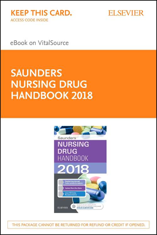 Book cover of Saunders Nursing Drug Handbook 2018 - E-Book: Saunders Nursing Drug Handbook 2018 - E-Book