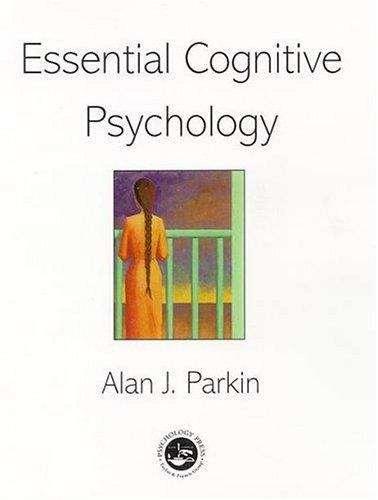 Book cover of Essential Cognitive Psychology (PDF)