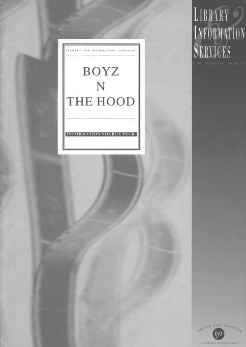 Book cover of Boyz 'n' the Hood: 'A' Level Media Studies Information Packs (BFI Film Classics)