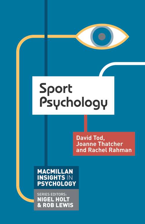 Book cover of Sport Psychology (Macmillan Insights in Psychology series)