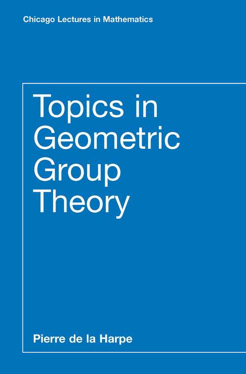 Book cover of Topics in Geometric Group Theory (Chicago Lectures in Mathematics)