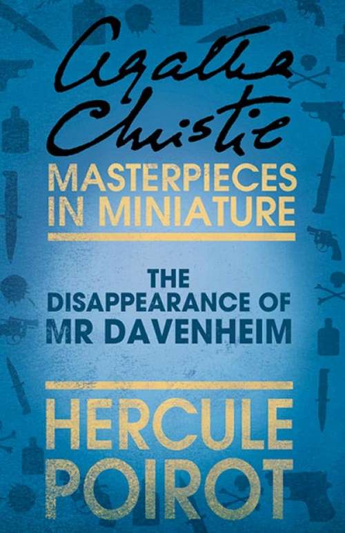Book cover of The Disappearance of Mr Davenheim: An Agatha Christie Short Story (ePub edition)