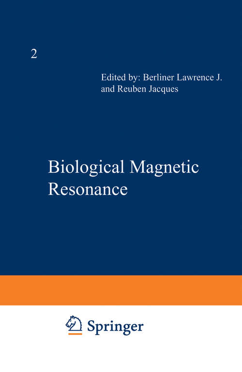 Book cover of Biological Magnetic Resonance: Volume 2 (1980) (Biological Magnetic Resonance #2)