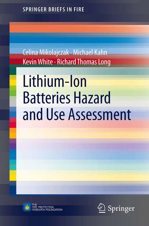 Book cover of Lithium-Ion Batteries Hazard and Use Assessment (2011) (SpringerBriefs in Fire)