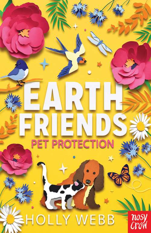 Book cover of Pet Protection (Earth Friends #4)