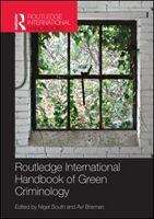 Book cover of Routledge International Handbook Of Green Criminology (Routledge International Handbooks Ser.)