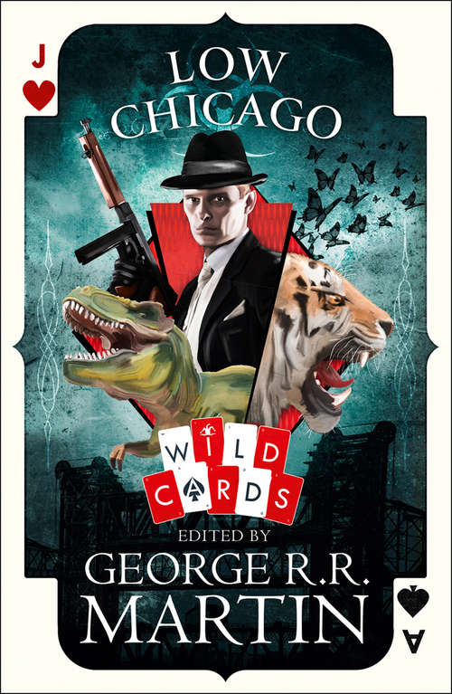 Book cover of Low Chicago: A Wild Cards Novel (ePub edition) (Wild Cards #20)
