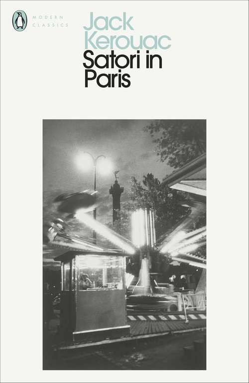 Book cover of Satori in Paris (Penguin Modern Classics)