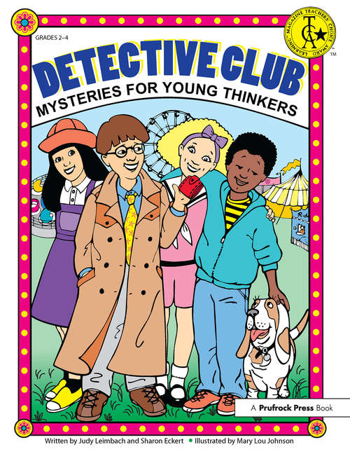 Book cover of Detective Club: Mysteries for Young Thinkers (Grades 2-4)