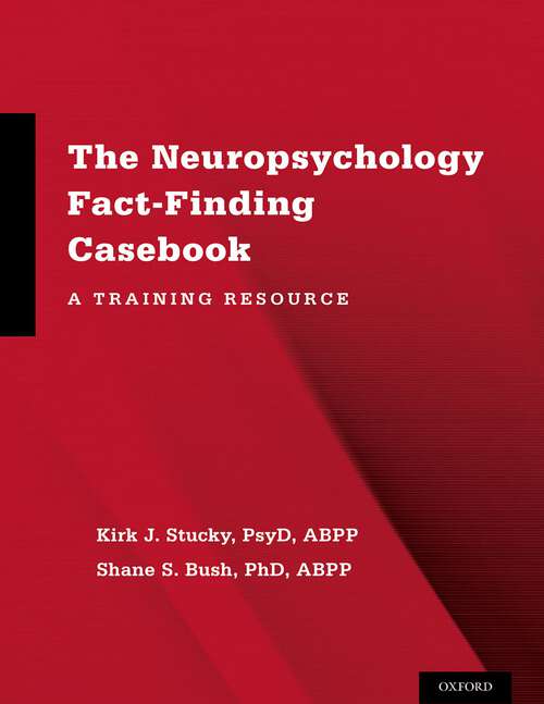 Book cover of The Neuropsychology Fact-Finding Casebook: A Training Resource