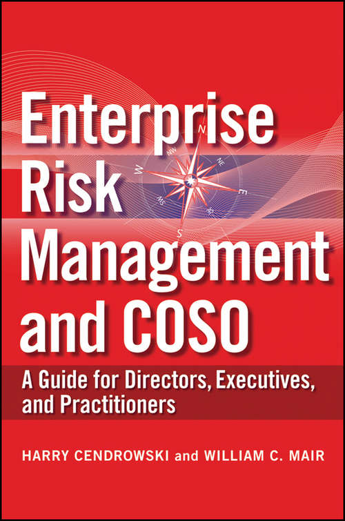 Book cover of Enterprise Risk Management and COSO: A Guide for Directors, Executives and Practitioners