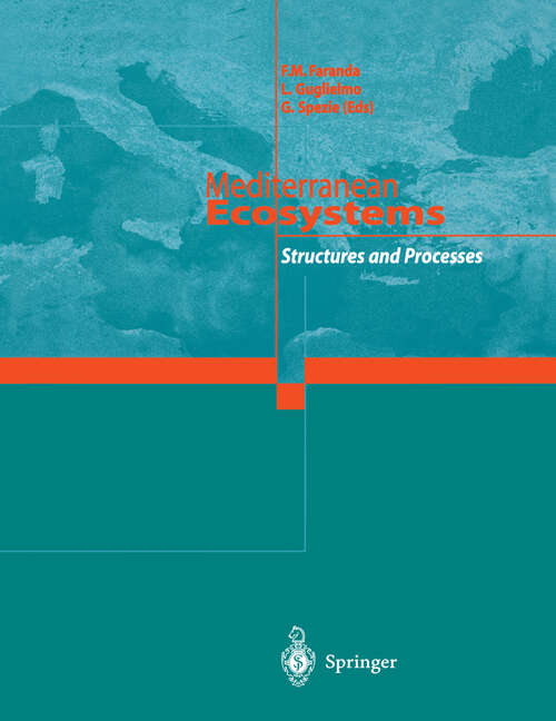 Book cover of Mediterranean Ecosystems: Structures and Processes (2001)